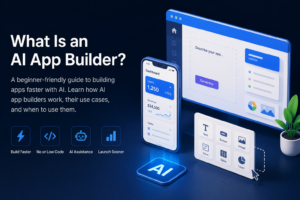 What Is an AI App Builder?
